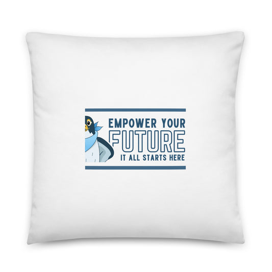 Basic Pillow Empower Your Future It All Starts Here