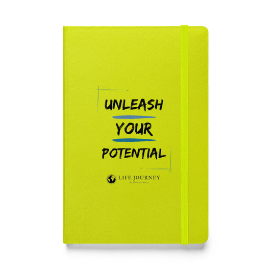 Hardcover bound notebook Unleash Your Potential