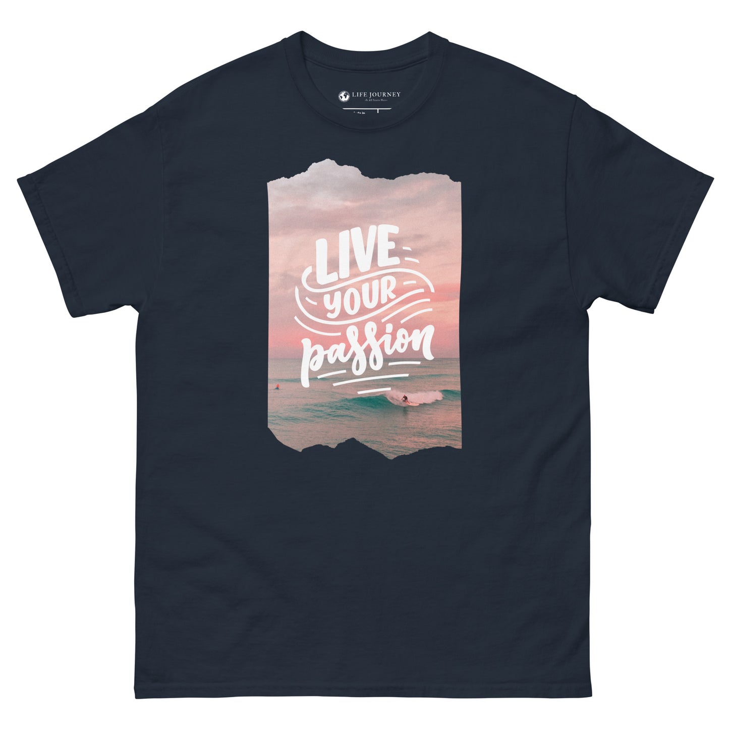 Men's classic tee Live Your Passion