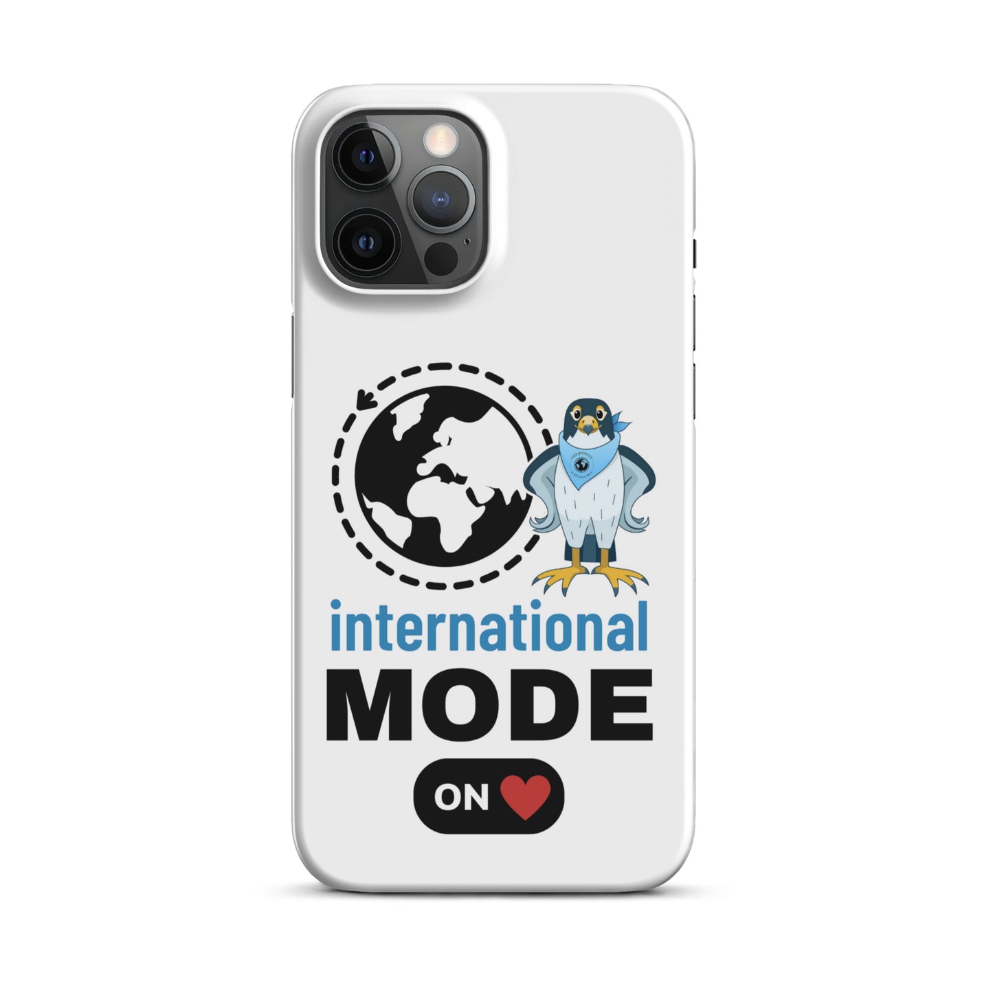 Snap case for iPhone® International Mode On