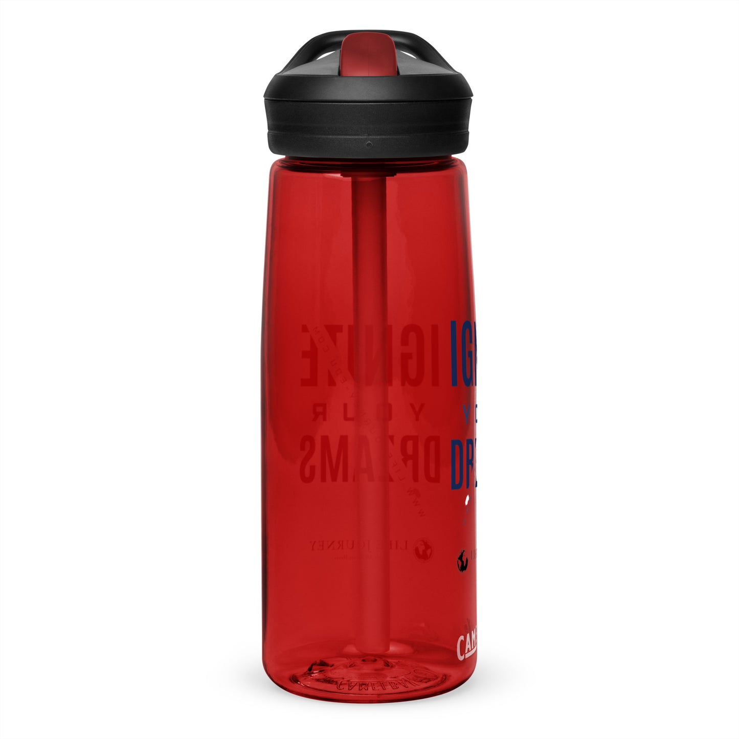 Sports water bottle Ignite Your Dreams