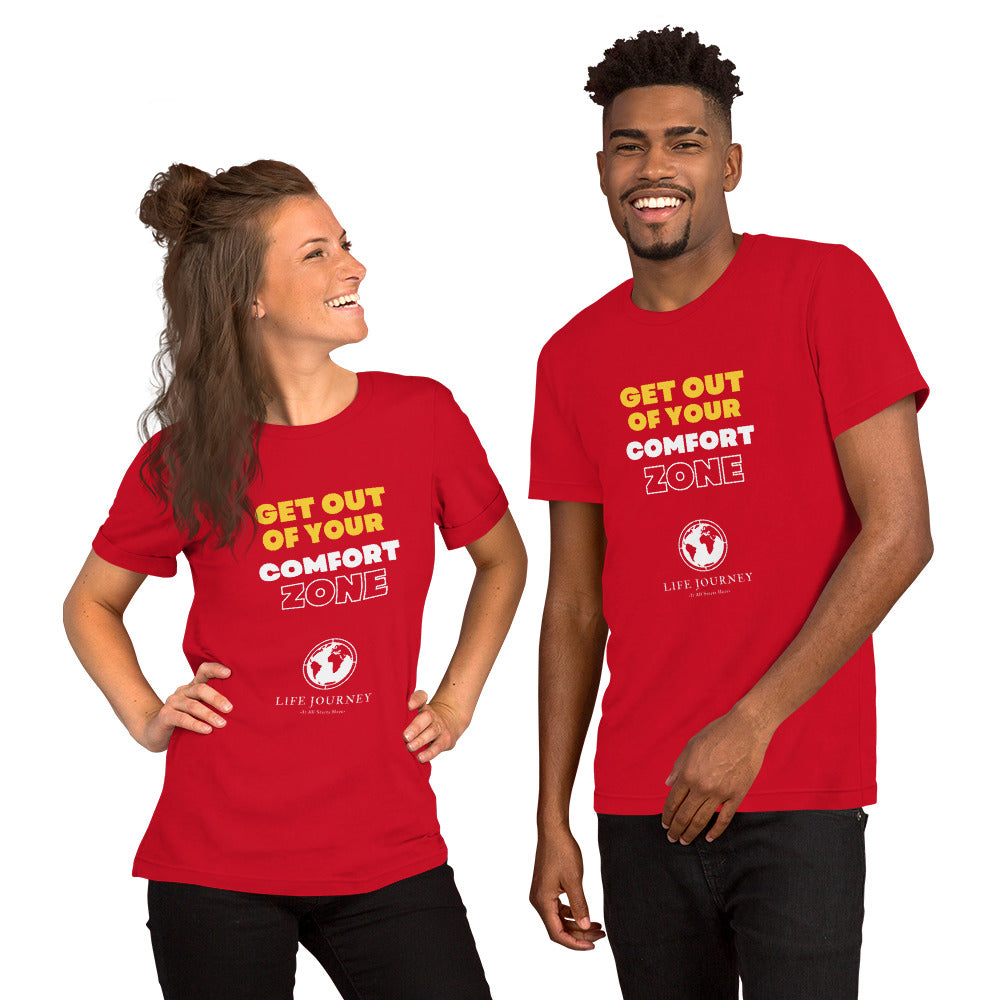 Unisex t-shirt Get Out Of Your Comfort Zone
