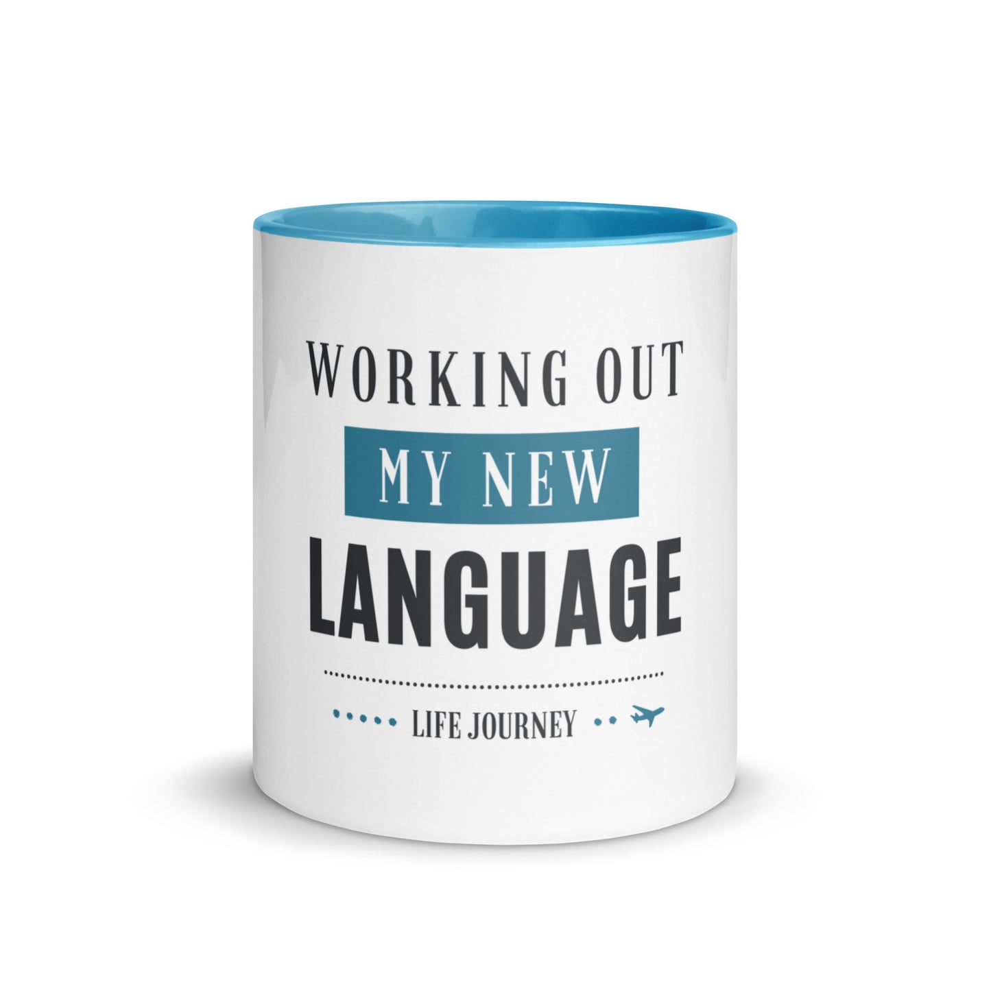 Mug with Color Inside Working Out My New Language